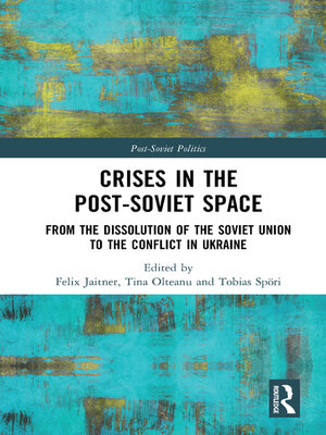 cover image of Crises in the Post‐Soviet Space